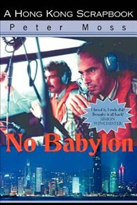 No Babylon by Peter Moss, Paperback | Indigo Chapters