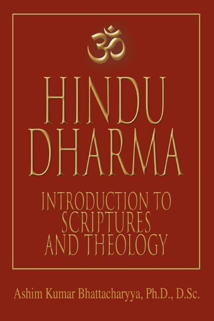 Hindu Dharma by Ashim Kumar Bhattacharyya, Paperback | Indigo Chapters