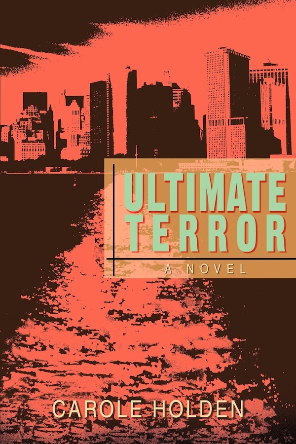 Ultimate Terror by Carole Holden, Paperback | Indigo Chapters