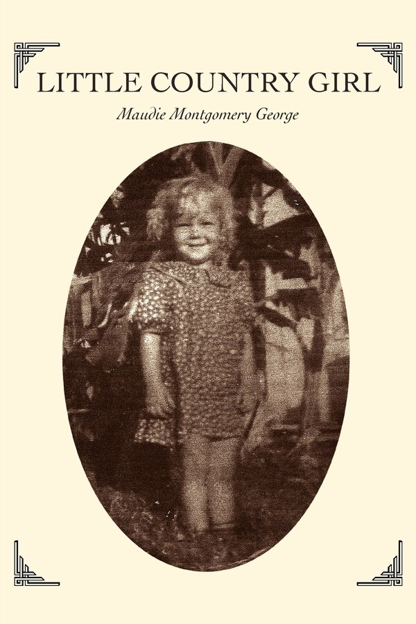 Little Country Girl by Maudie Montgomery George, Paperback | Indigo Chapters