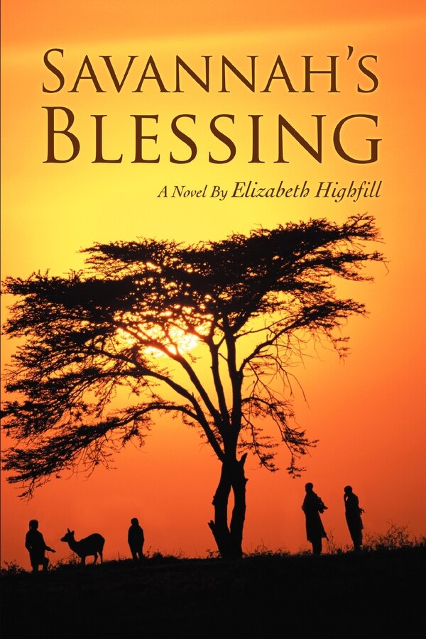 Savannah's Blessing by Elizabeth Highfill, Paperback | Indigo Chapters