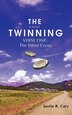 The Twinning by Justin R Cary, Paperback | Indigo Chapters