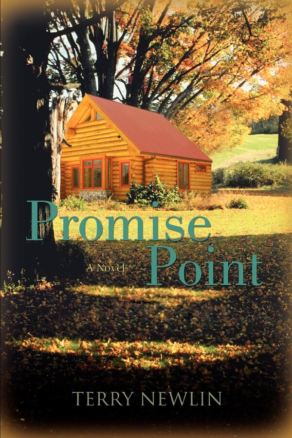 Promise Point by Terry Newlin, Paperback | Indigo Chapters
