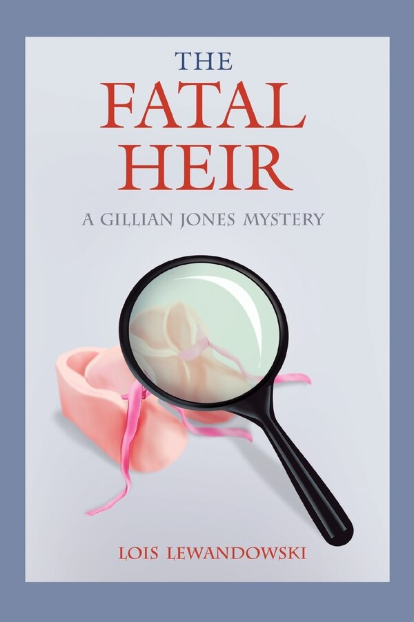 The Fatal Heir by Lois Lewandowski, Paperback | Indigo Chapters