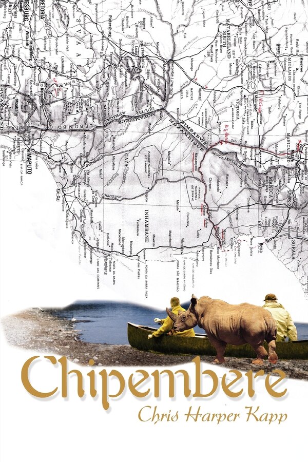 Chipembere by Chris Harper Kapp, Paperback | Indigo Chapters