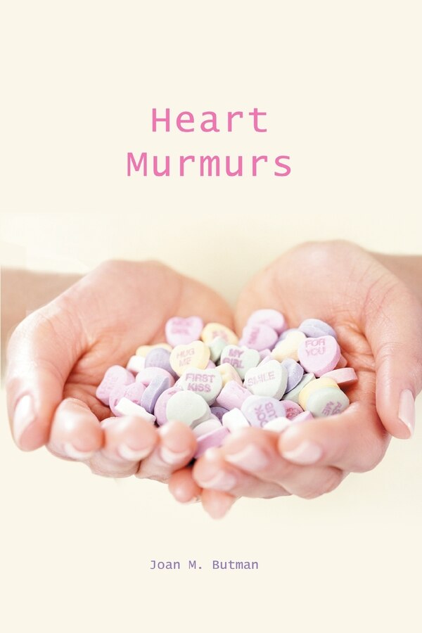 Heart Murmurs by Joan M Butman, Paperback | Indigo Chapters