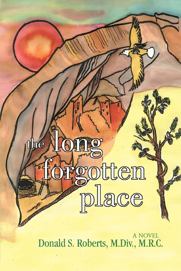 The Long Forgotten Place by Donald S Roberts, Paperback | Indigo Chapters