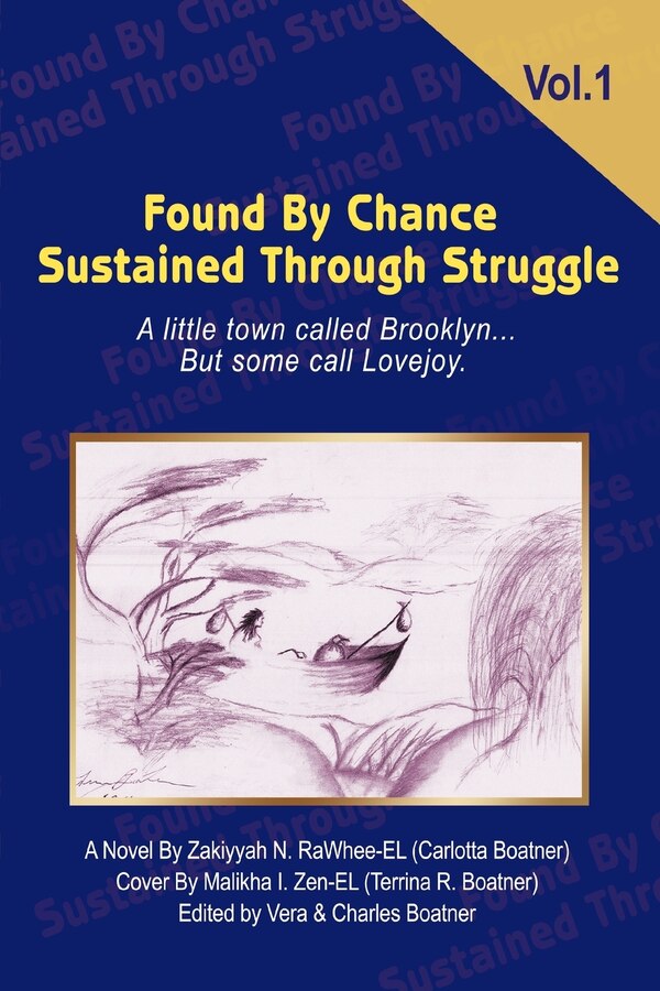 Found By Chance Sustained Through Struggle by Zakiyyah N Rawhee-El, Paperback | Indigo Chapters