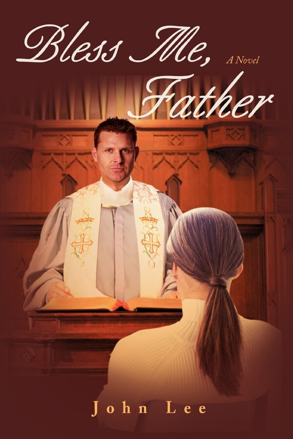 Bless Me Father by John Lee, Paperback | Indigo Chapters