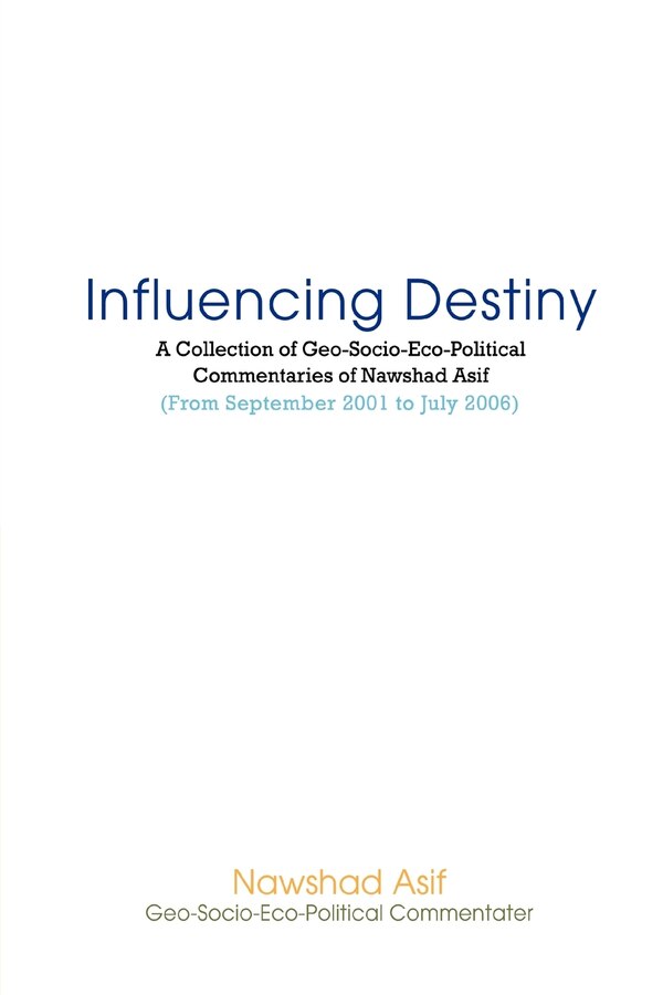 Influencing Destiny by Nawshad Asif, Paperback | Indigo Chapters