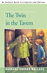 The Twin In The Tavern, Paperback | Indigo Chapters