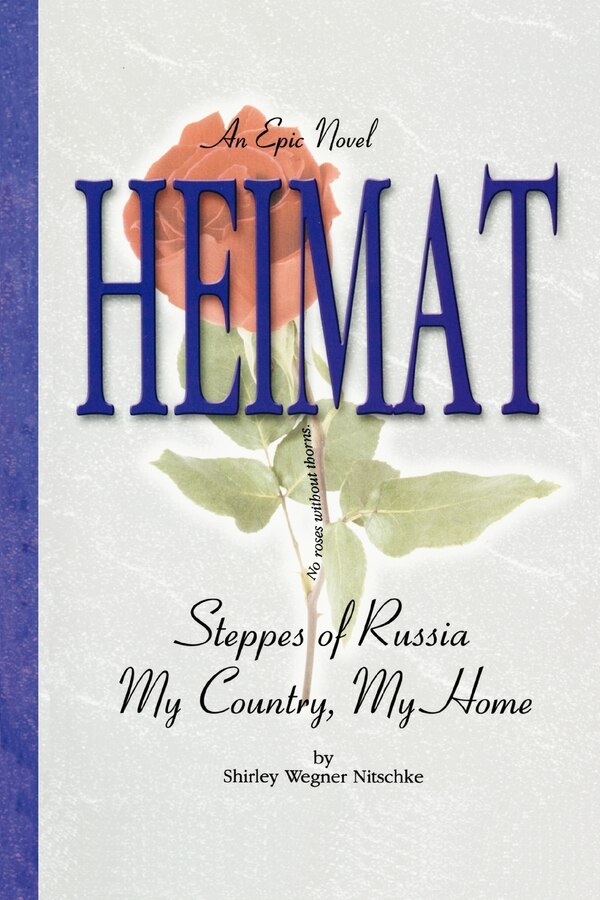 Heimat by Shirley Wegner Nitschke, Paperback | Indigo Chapters