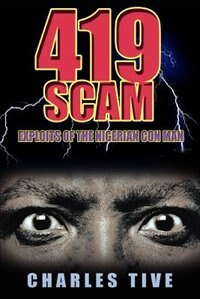 419 Scam by Charles Tive, Paperback | Indigo Chapters