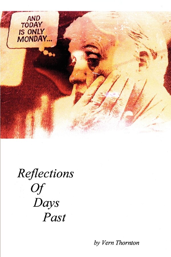And today Is only Monday by Vern Thornton, Paperback | Indigo Chapters