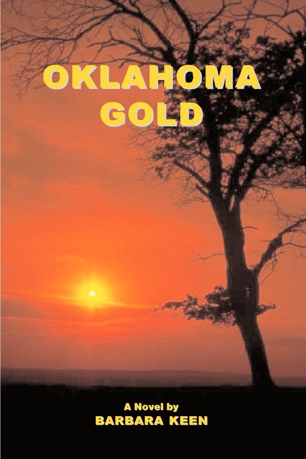 Oklahoma Gold by Barbara Keen, Paperback | Indigo Chapters