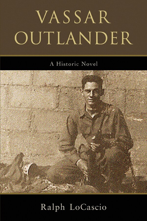 Vassar Outlander by Ralph LoCascio, Paperback | Indigo Chapters