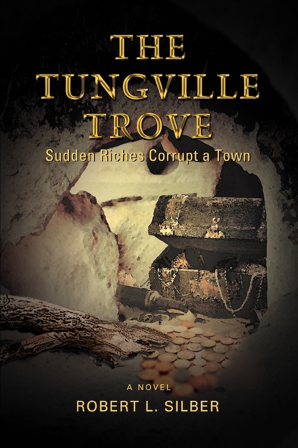 The Tungville Trove by robert l silber, Paperback | Indigo Chapters