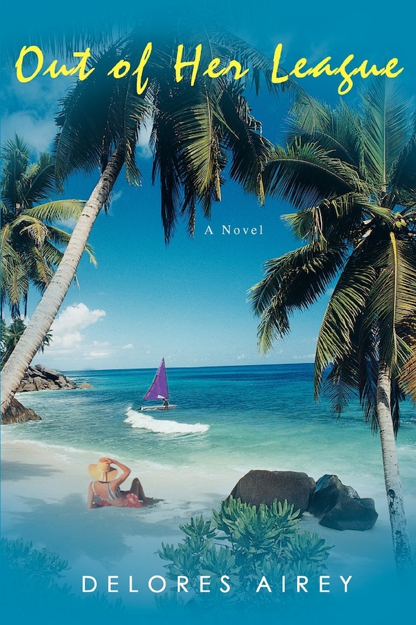 Out of Her League by Delores Airey, Paperback | Indigo Chapters