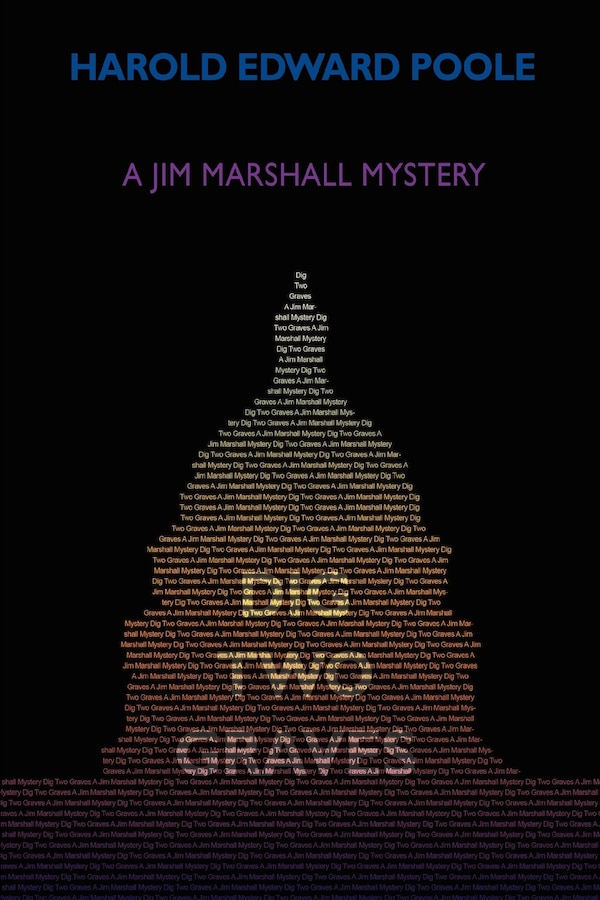 Dig Two Graves by Harold Edward Poole, Paperback | Indigo Chapters