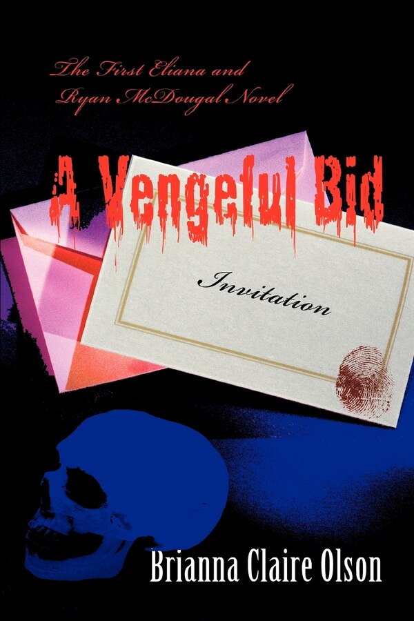 A Vengeful Bid by Brianna Claire Olson, Paperback | Indigo Chapters