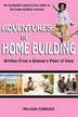 Adventures in Home Building by Melissa Carrigee, Paperback | Indigo Chapters