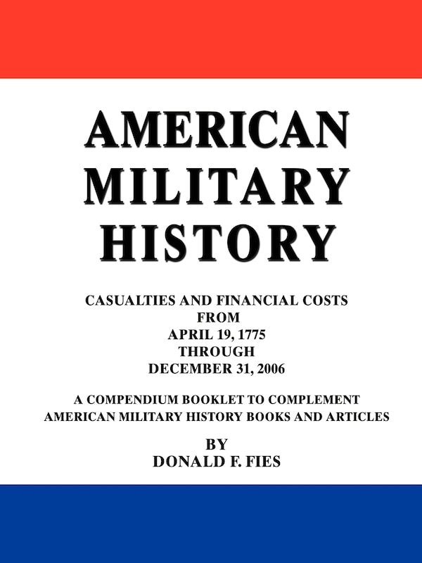 American Military History by Donald F Fies, Paperback | Indigo Chapters