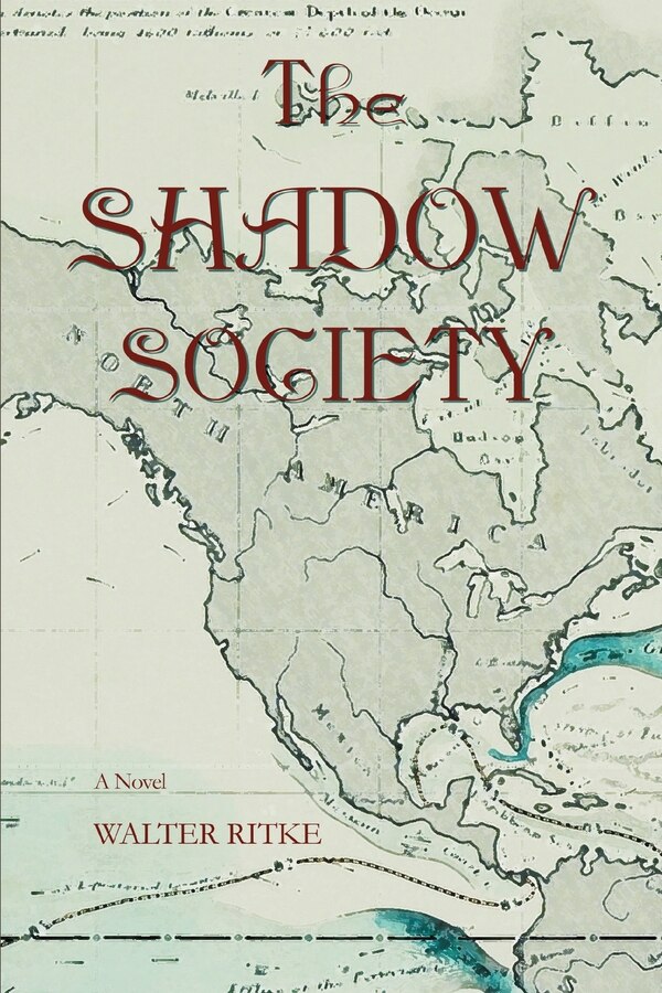 The Shadow Society by Walter Ritke, Paperback | Indigo Chapters