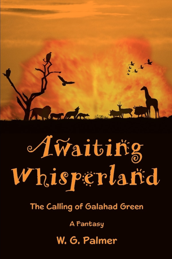 Awaiting Whisperland by W G Palmer