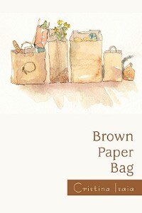 Brown Paper Bag by Cristina Isaia, Paperback | Indigo Chapters