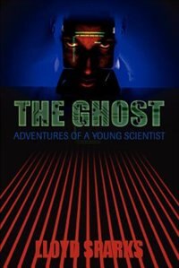 The Ghost by Lloyd Sparks, Paperback | Indigo Chapters