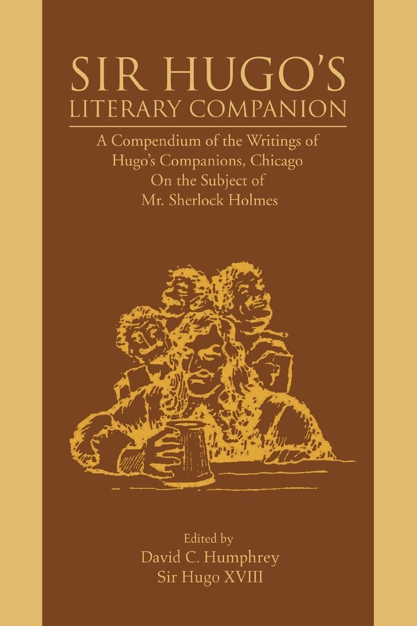 Sir Hugo's Literary Companion by David C Humphrey, Paperback | Indigo Chapters