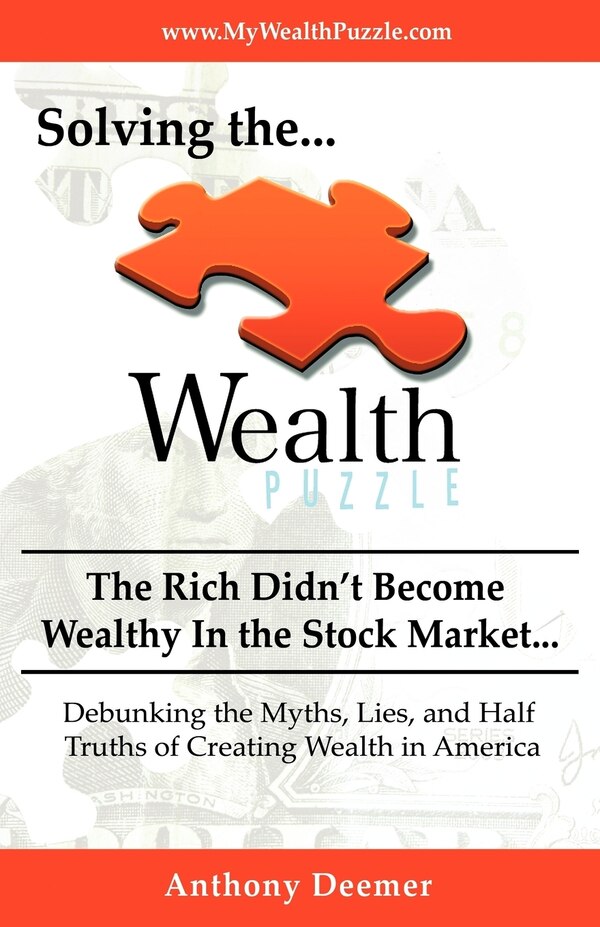 Solving the Wealth Puzzle by Anthony Anthony Deemer, Paperback | Indigo Chapters