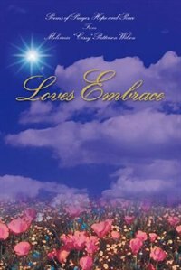 Loves Embrace by Melvinia ""Cissy"" Patterson Wilson, Paperback | Indigo Chapters