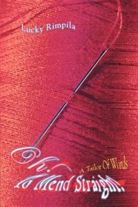 Oh To Mend Straight by Lucky Rimpila, Paperback | Indigo Chapters