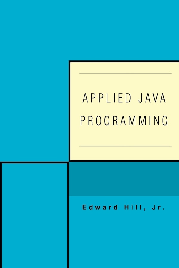 Applied Java Programming by Edward Hill, Paperback | Indigo Chapters