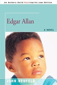 Edgar Allan by John Neufeld, Paperback | Indigo Chapters