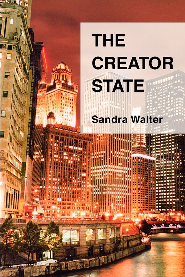 The Creator State by Sandra Walter, Paperback | Indigo Chapters