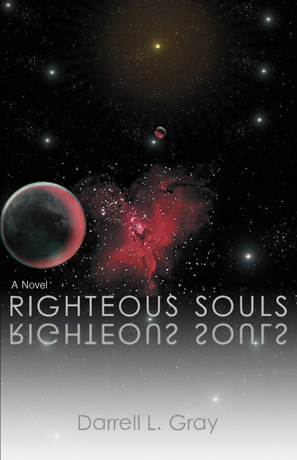 Righteous Souls by Darrell L Gray, Paperback | Indigo Chapters