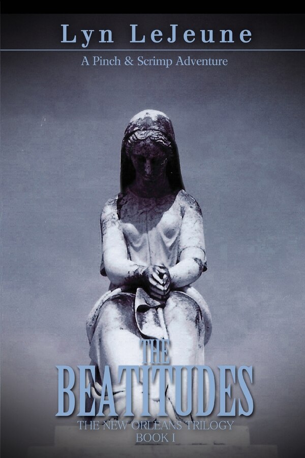 The Beatitudes by Lyn LeJeune, Paperback | Indigo Chapters