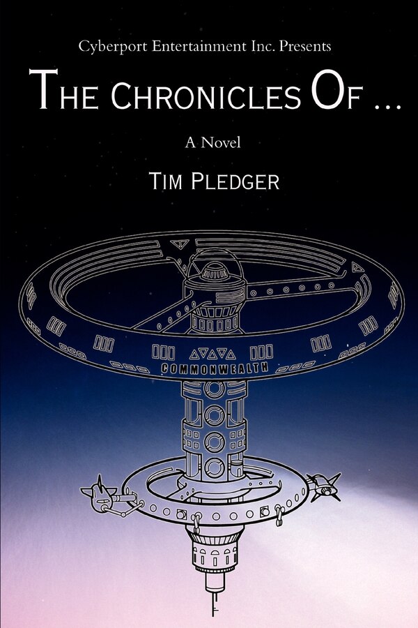 The Chronicles Of . by Tim Pledger, Paperback | Indigo Chapters