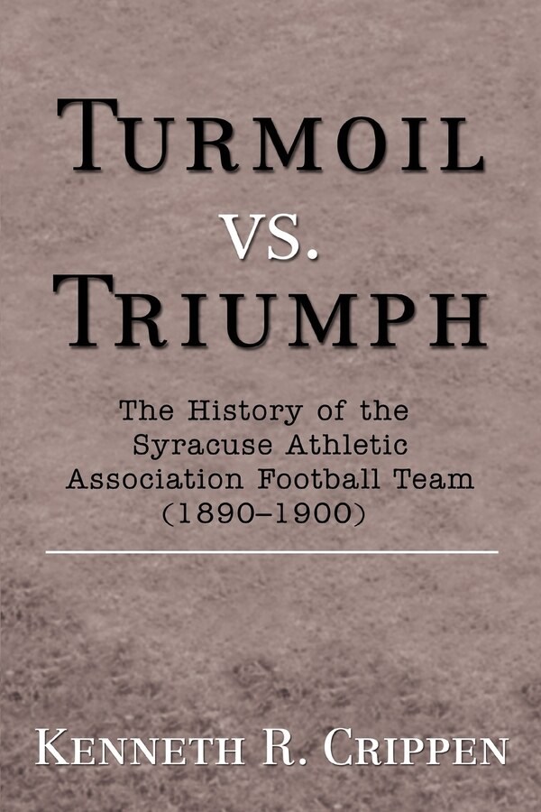 Turmoil vs. Triumph by Kenneth R Crippen, Paperback | Indigo Chapters