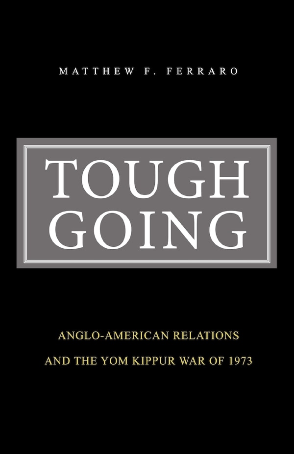 Tough Going by Matthew F Ferraro, Paperback | Indigo Chapters