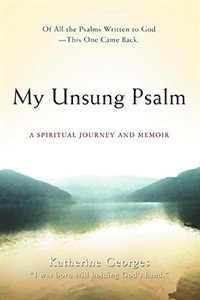My Unsung Psalm by Katherine Georges, Paperback | Indigo Chapters