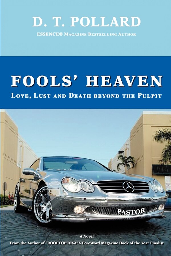 Fools' Heaven by D T Pollard, Paperback | Indigo Chapters