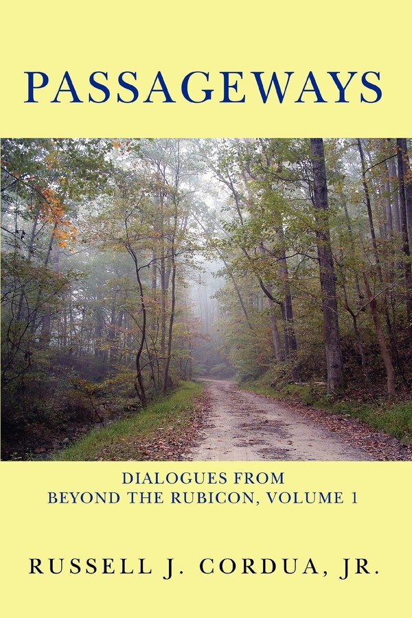 Passageways by Russell J Cordua, Paperback | Indigo Chapters