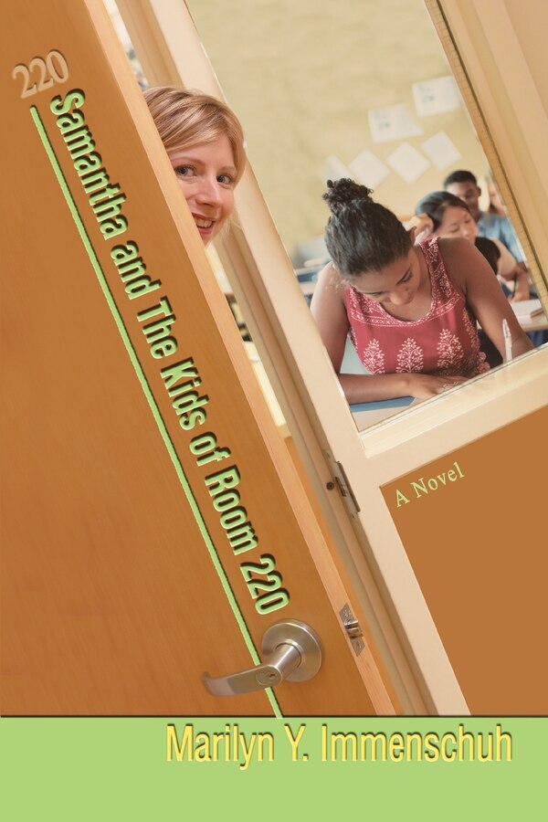 Samantha and The Kids of Room 220 by Marilyn Y Immenschuh, Paperback | Indigo Chapters