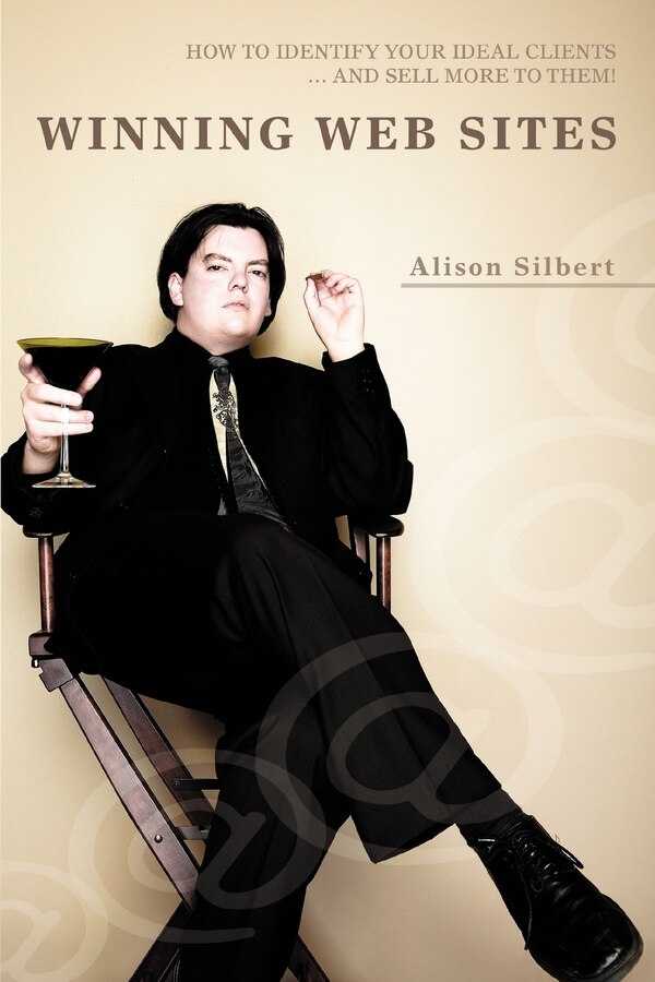 Winning Web Sites by Alison Silbert, Paperback | Indigo Chapters