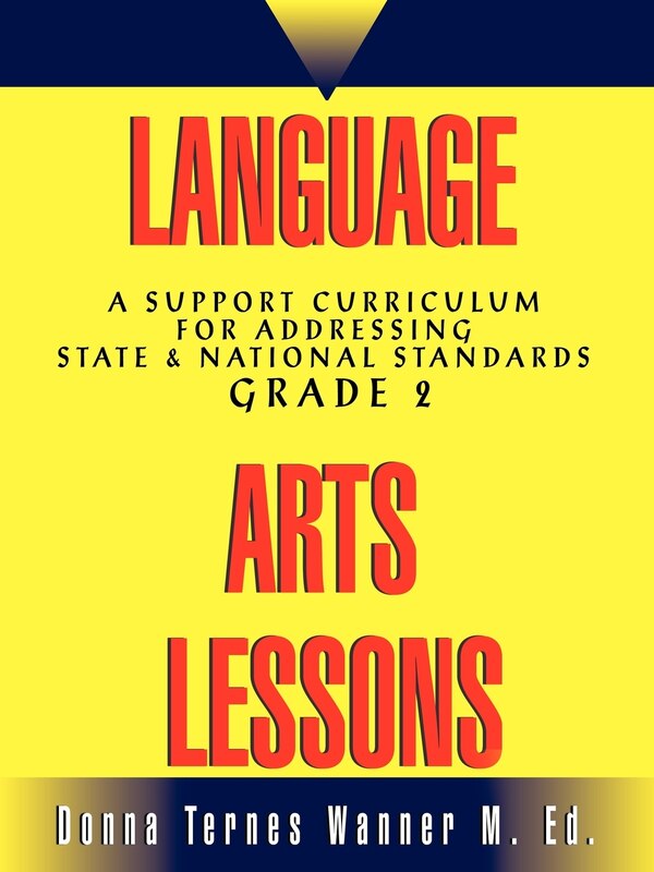 Language Arts Lessons Grade 2 by Donna M Wanner, Paperback | Indigo Chapters