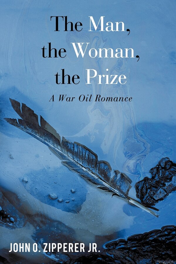The Man the Woman the Prize by John O Zipperer