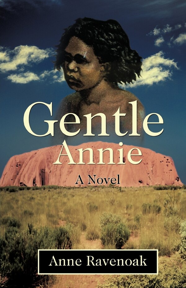 Gentle Annie by Anne Ravenoak, Paperback | Indigo Chapters